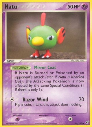 Image of Natu (66/107) (Stamped) [EX: Deoxys]