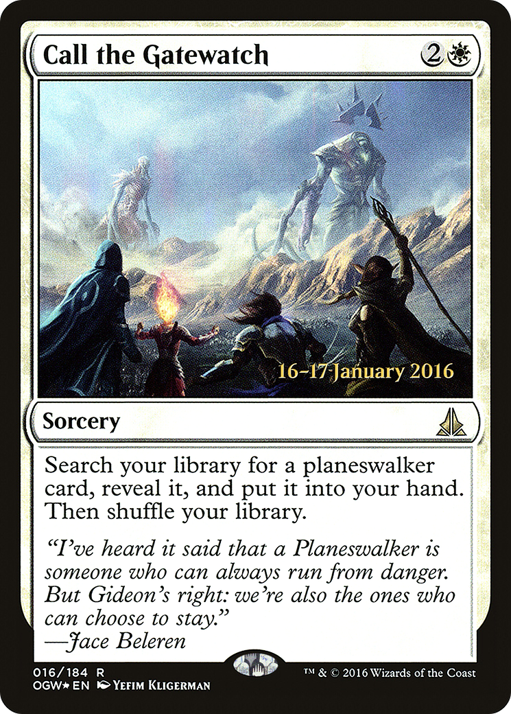 Image of Call the Gatewatch [Oath of the Gatewatch Prerelease Promos]