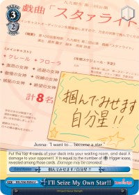 Image of I'll Seize My Own Star!! (RSL/S56-E094 U) [Revue Starlight]
