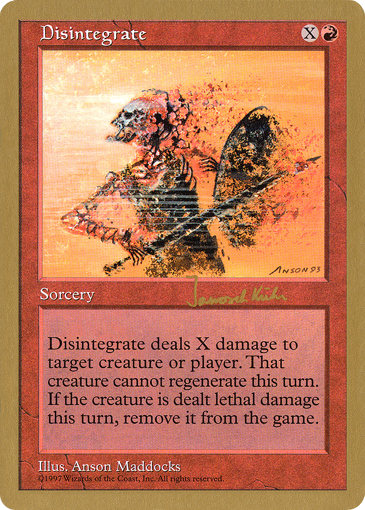 Image of Disintegrate (Janosch Kuhn) [World Championship Decks 1997]