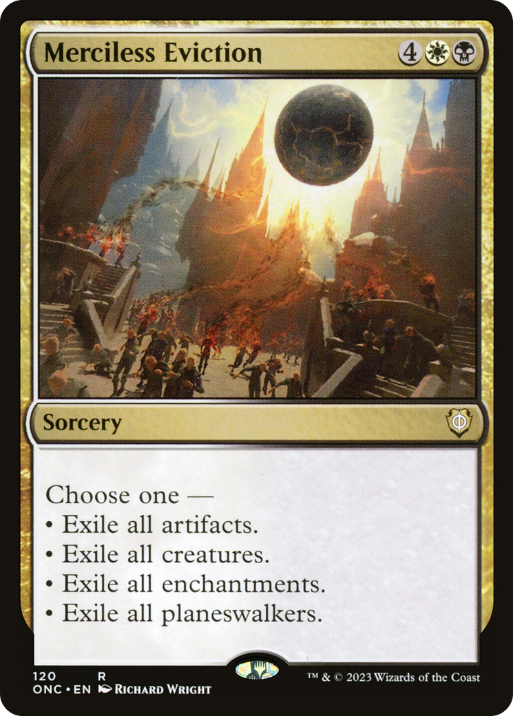 Image of Merciless Eviction [Phyrexia: All Will Be One Commander]