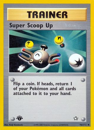 Image of Super Scoop Up (98/111) [Neo Genesis 1st Edition]