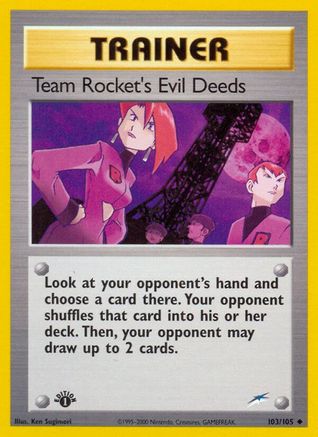 Image of Team Rocket's Evil Deeds (103/105) [Neo Destiny 1st Edition]