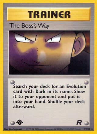 Image of The Boss's Way (73/82) [Team Rocket 1st Edition]