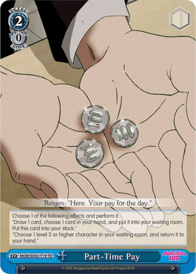 Image of Part-Time Pay (MOB/SX02-T19 TD) [Mob Psycho 100]