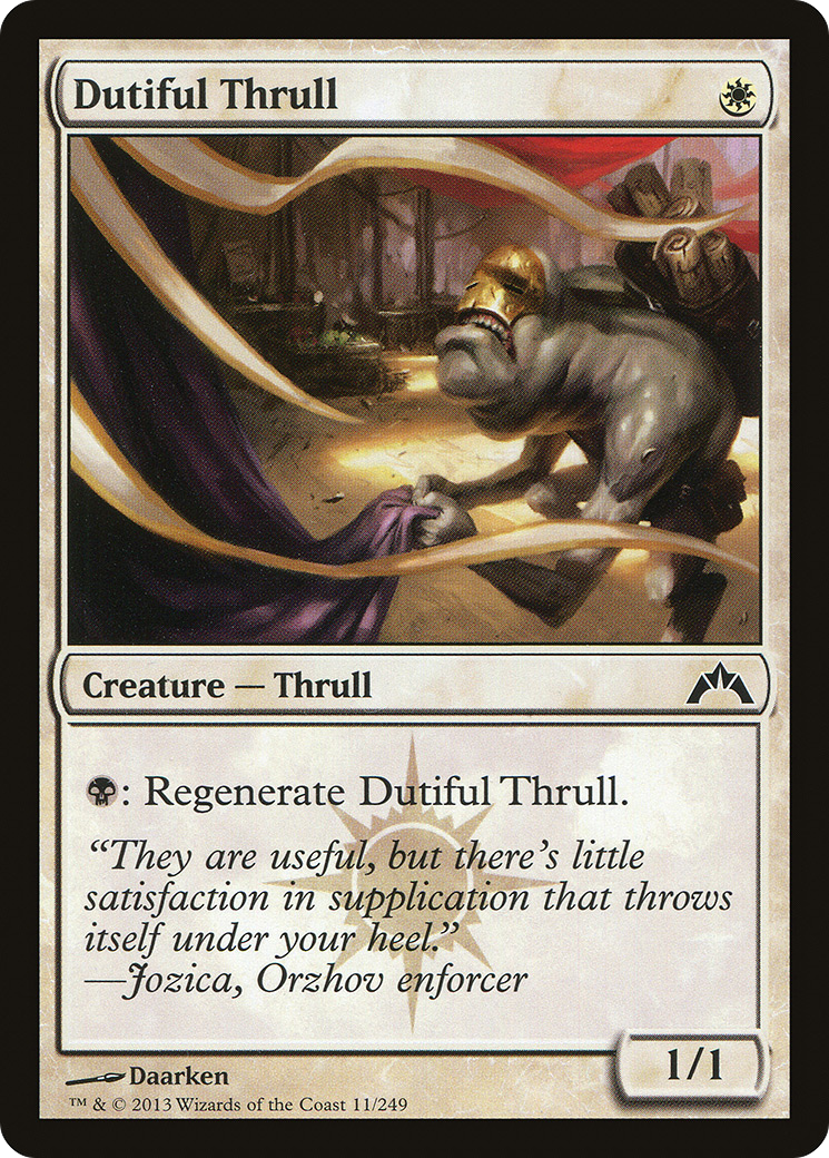 Image of Dutiful Thrull [Gatecrash]