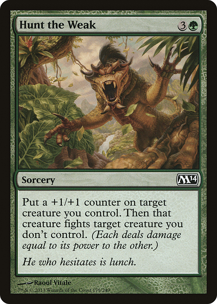 Image of Hunt the Weak [Magic 2014]