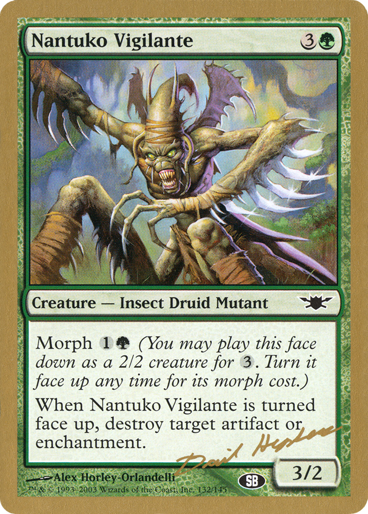 Image of Nantuko Vigilante (Dave Humpherys) (SB) [World Championship Decks 2003]