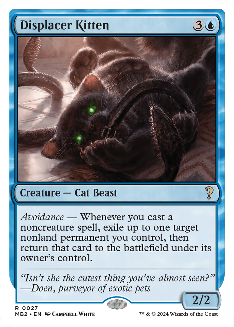 Image of Displacer Kitten (White Border) [Mystery Booster 2]