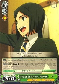 Image of Proof of Entry, Waver (FZ/S17-TE10 TD) [Fate/Zero]