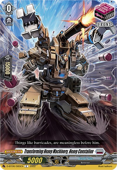 Image of Transforming Heavy Machinery, Heavy Constalion (D-BT06/085EN) [Blazing Dragon Reborn]