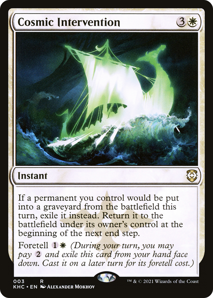 Image of Cosmic Intervention [Kaldheim Commander]