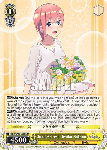 Image of Good Actress, Ichika Nakano (5HY/W90-E006S SR) [The Quintessential Quintuplets 2]