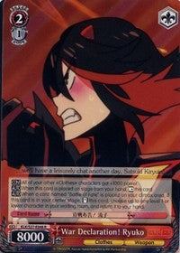 Image of War Declaration! Ryuko (KLK/S27-E048 R) [KILL la KILL]