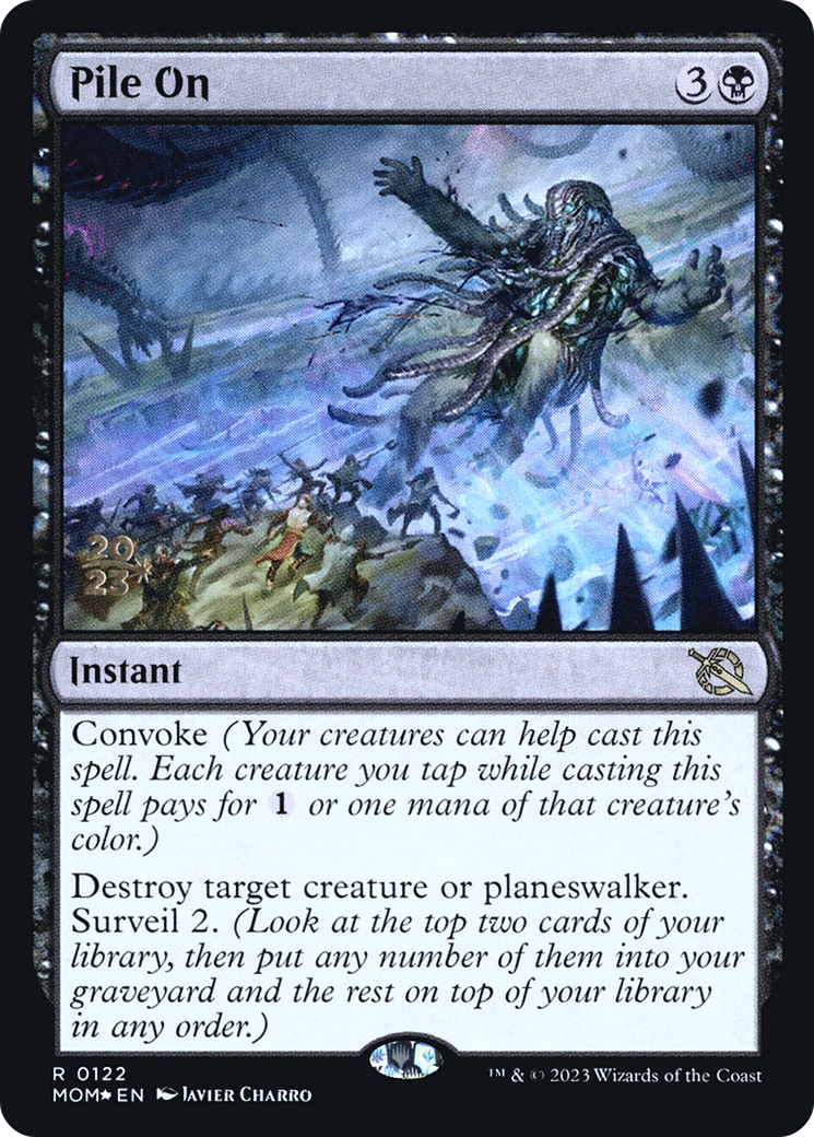 Image of Pile On [March of the Machine Prerelease Promos]