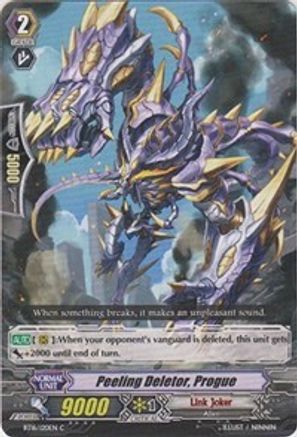 Peeling Deletor, Progue (LEGION OF DRAGONS AND BLADES VER.E)