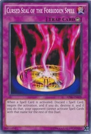 Image of Cursed Seal of the Forbidden Spell [AP06-EN028] Common