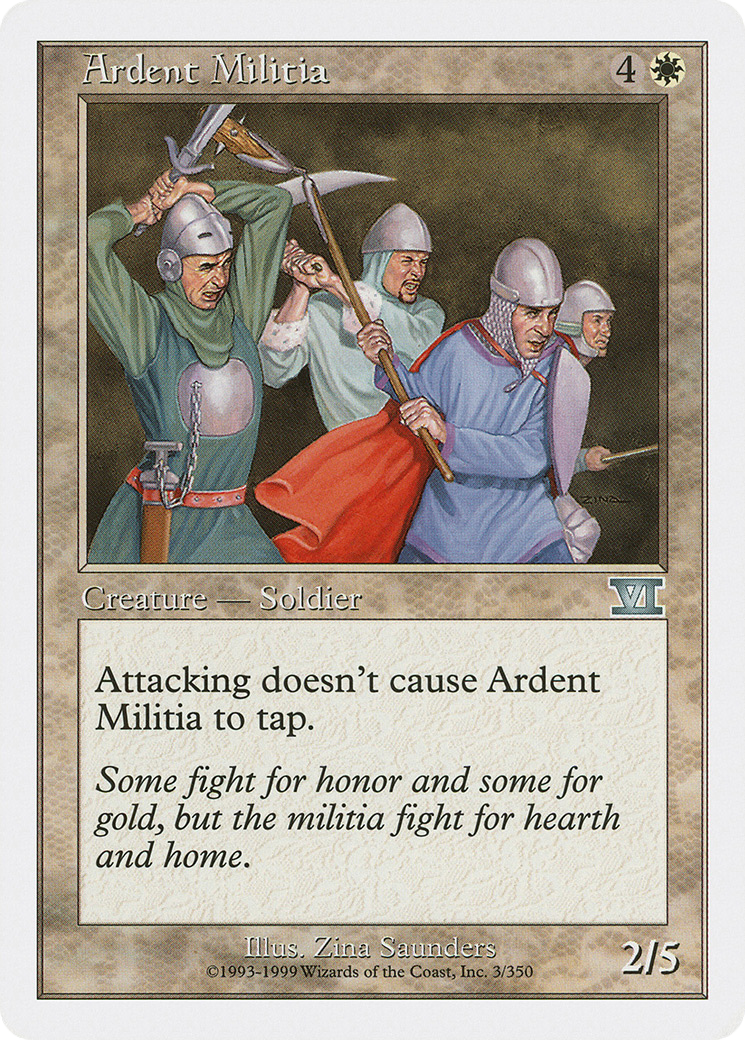 Image of Ardent Militia [Classic Sixth Edition]