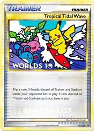 Image of Tropical Tidal Wave (HGSS18) (Semi Finalist) [HeartGold & SoulSilver: Black Star Promos]