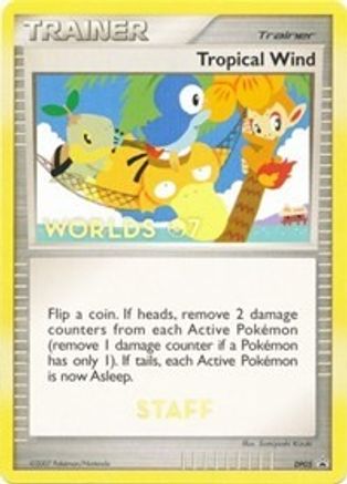 Image of Tropical Wind (DP05) (Worlds 2007 Staff) [Diamond & Pearl: Black Star Promos]