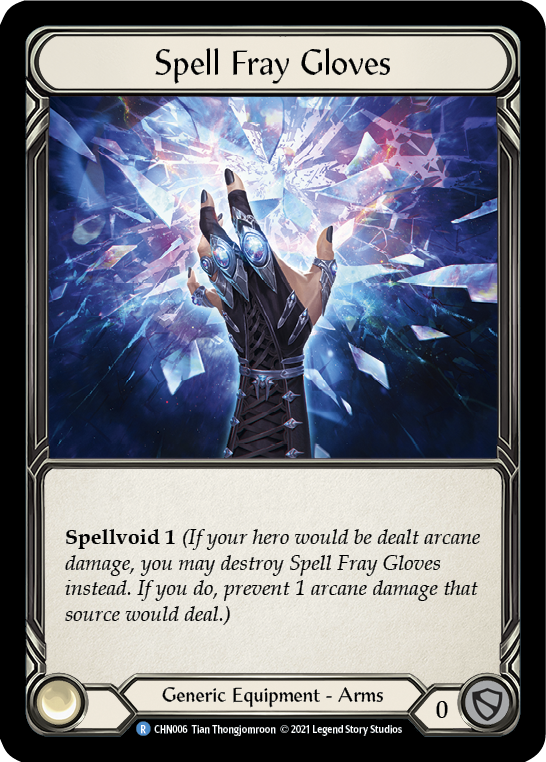 Spell Fray Gloves [CHN006] (Monarch Chane Blitz Deck)