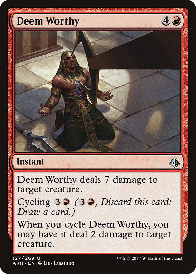 Image of Deem Worthy [Amonkhet]