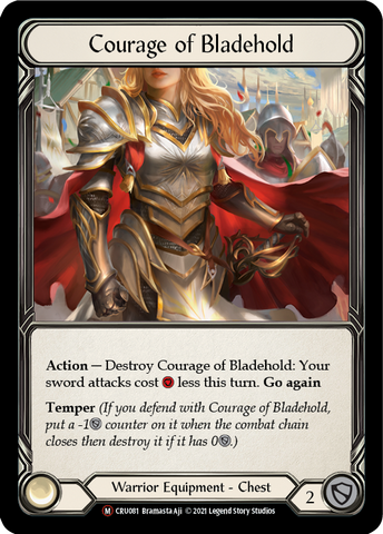 Courage of Bladehold [U-CRU081] (Crucible of War Unlimited)  Unlimited Rainbow Foil