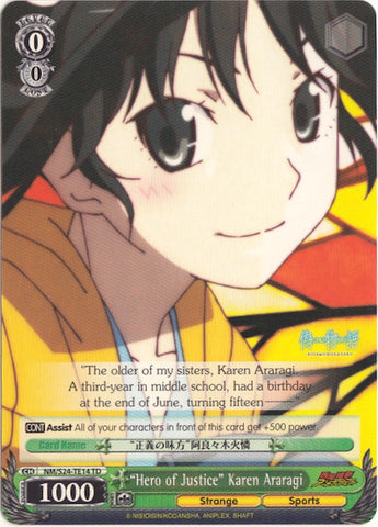 “Hero of Justice” Karen Araragi (NM/S24-TE14 TD) [NISEMONOGATARI]