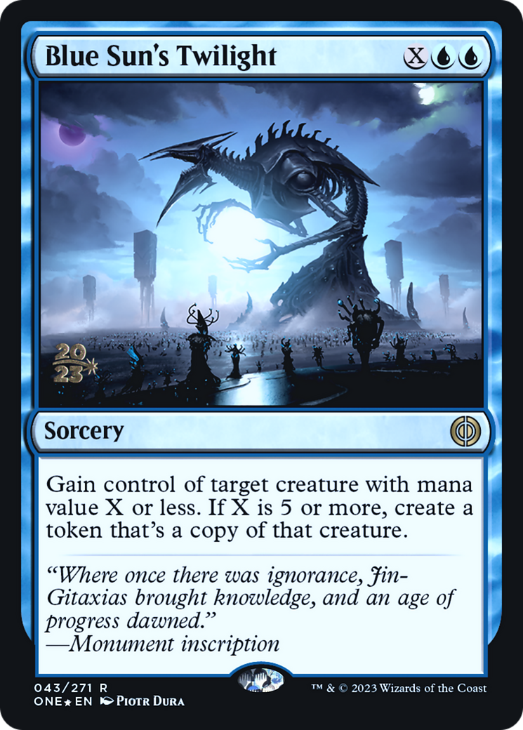 Image of Blue Sun's Twilight [Phyrexia: All Will Be One Prerelease Promos]