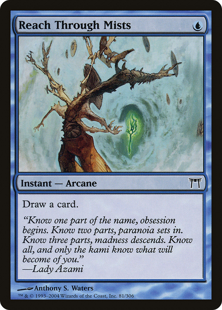 Image of Reach Through Mists [Champions of Kamigawa]