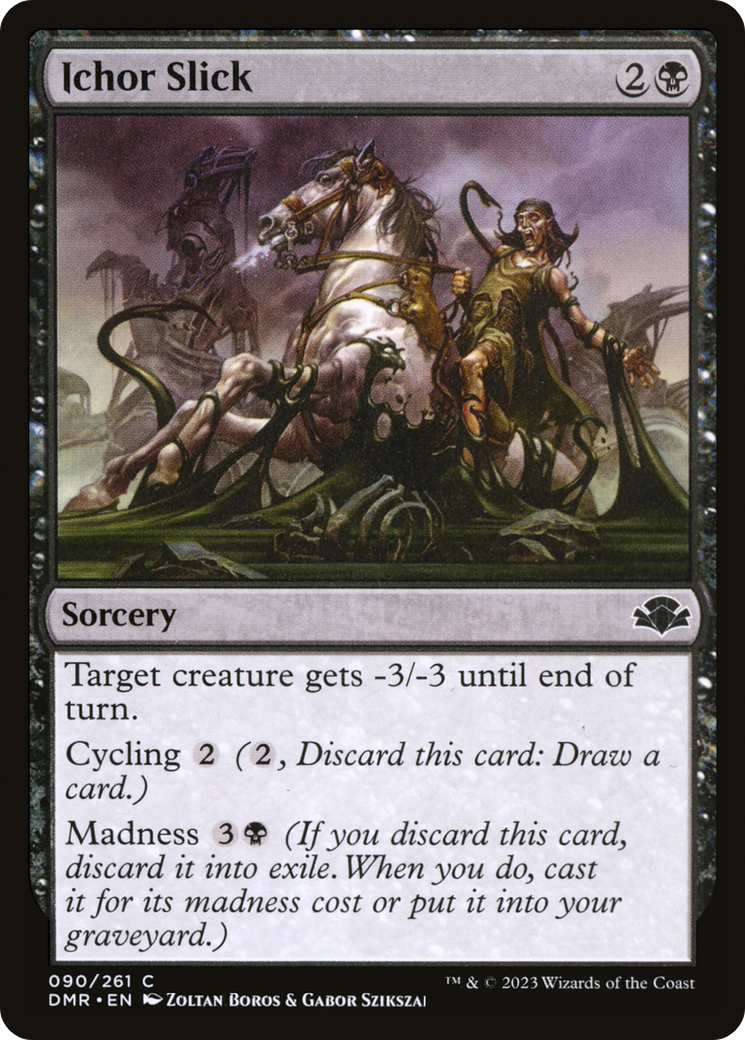 Image of Ichor Slick [Dominaria Remastered]