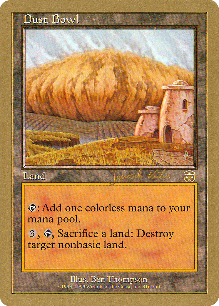 Image of Dust Bowl (Janosch Kuhn) [World Championship Decks 2000]