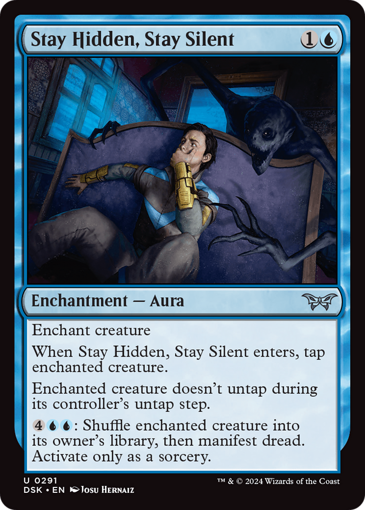 Image of Stay Hidden, Stay Silent (0291) [Duskmourn: House of Horror]