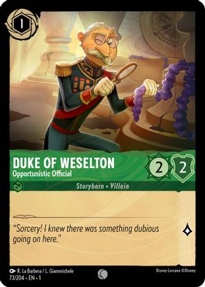 Duke of Weselton (Opportunistic Official) - 73/204 - Common