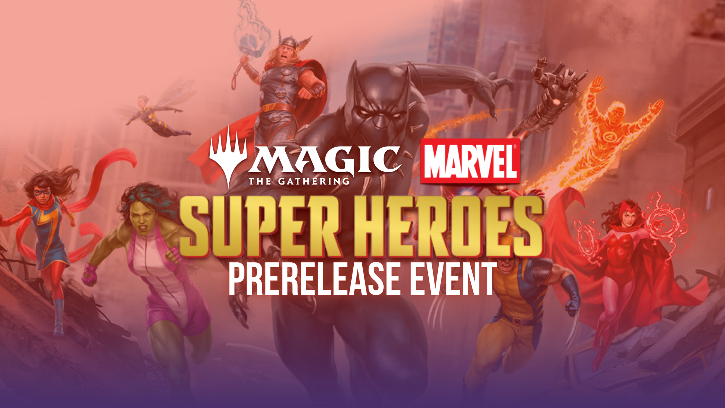 Image of June 19th, 2026  - Magic: The Gathering | Marvel Super Heroes Prerelease