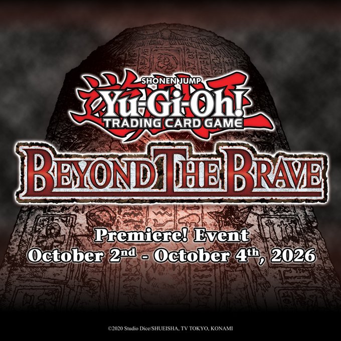 Image of Saturday, October 03, 2026  - YU-GI-OH! Beyond the Brave World Premiere (Sneak Peak)