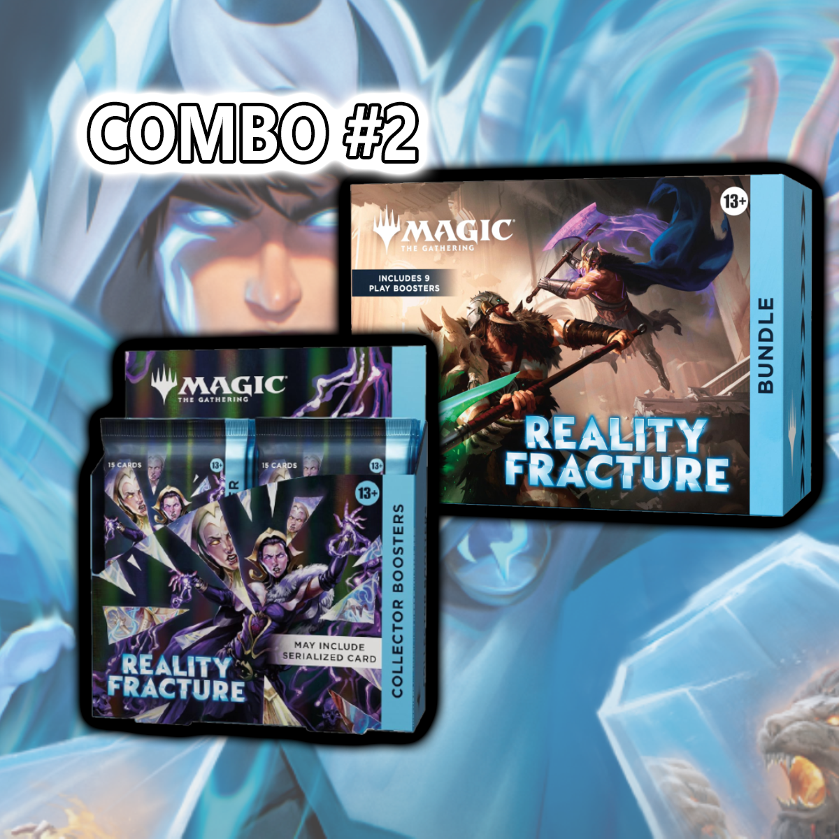 Image of REALITY FRACTURE - MTG - COMBO #2 - COLLECTOR BOOSTER & BUNDLE (PRE-ORDER)