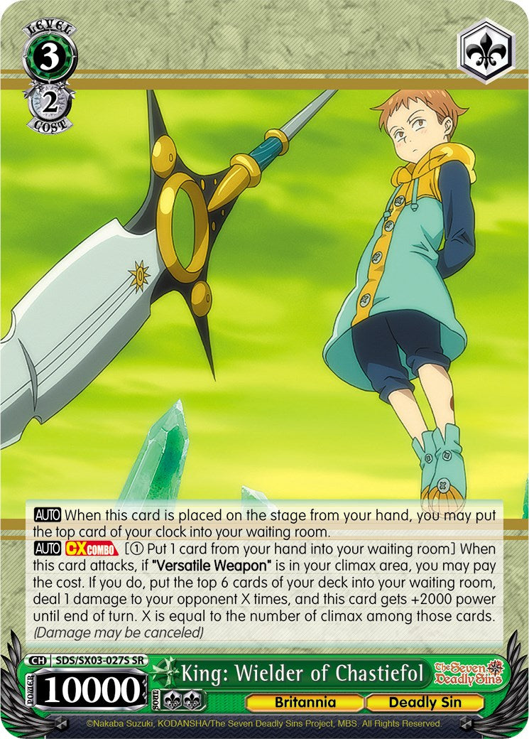 Image of King: Wielder of Chastiefol (SDS/SX03-027S SR) [The Seven Deadly Sins]