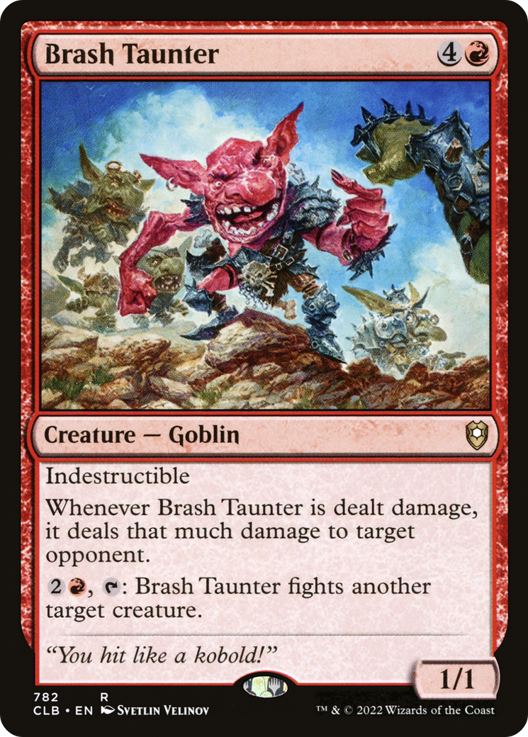 Image of Brash Taunter [Commander Legends: Battle for Baldur's Gate]