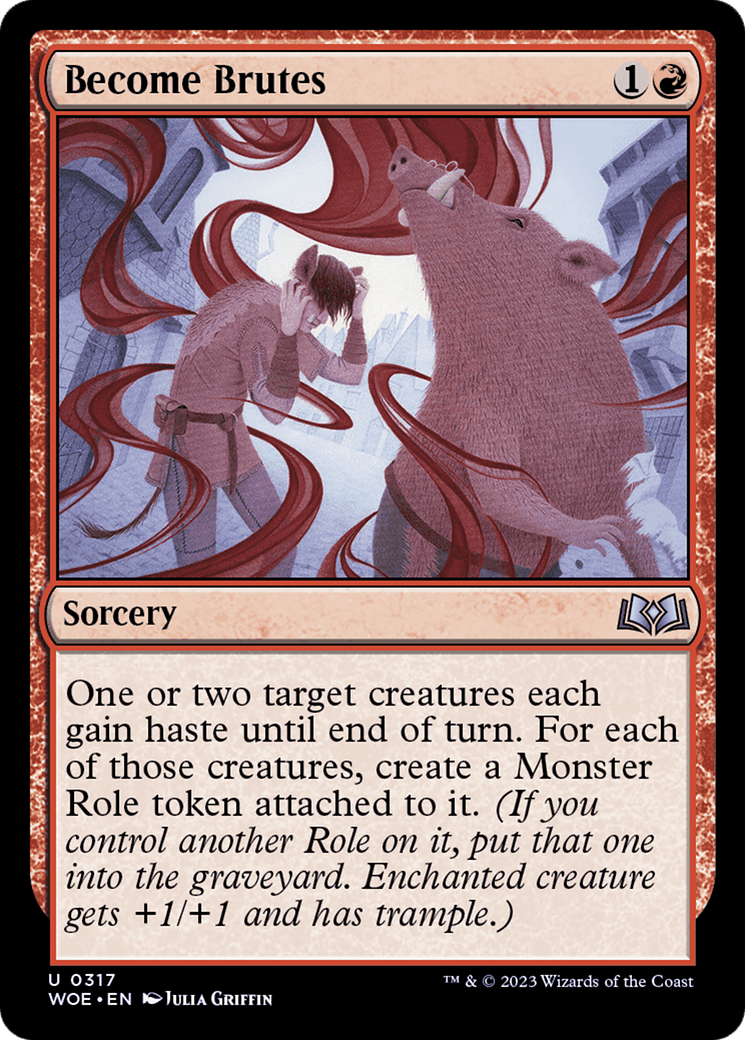 Image of Become Brutes [Wilds of Eldraine]