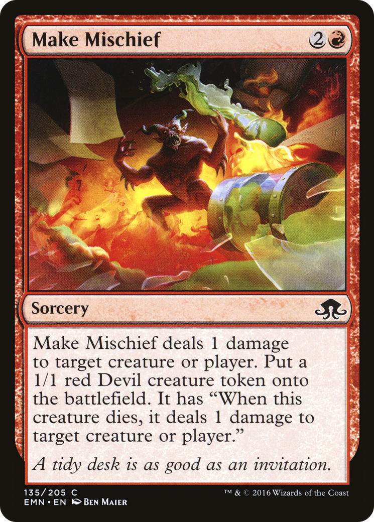 Image of Make Mischief [Eldritch Moon]