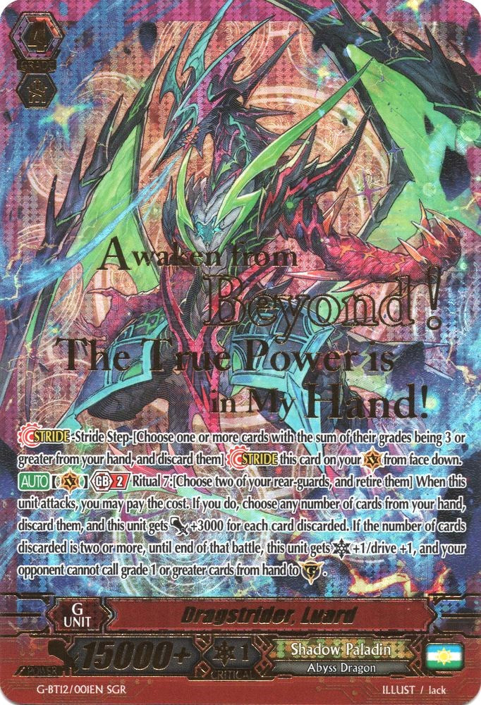 Image of Dragstrider, Luard (SGR) (G-BT12/001EN) [Dragon King's Awakening]