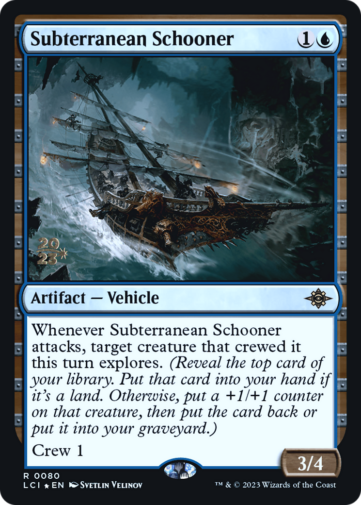 Image of Subterranean Schooner [The Lost Caverns of Ixalan Prerelease Cards]