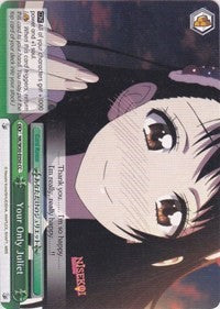 Image of Your Only Juliet (NK/W30-E050 CC) [NISEKOI -False Love-]