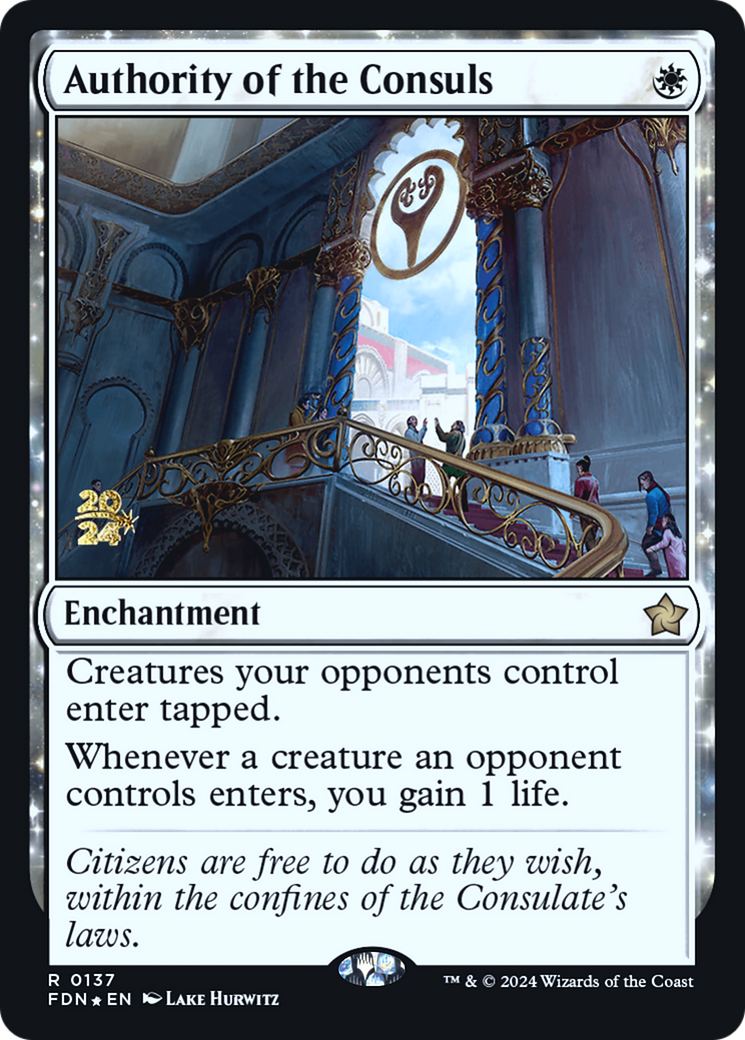 Image of Authority of the Consuls [Foundations Prerelease Promos]