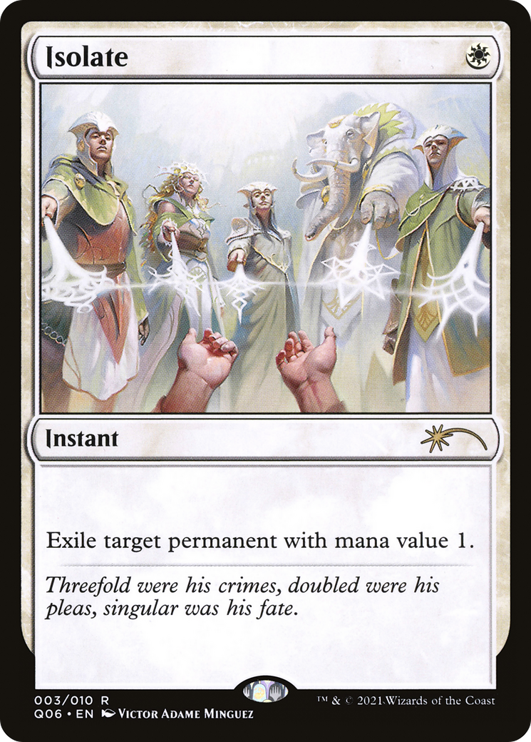 Image of Isolate [Pioneer Challenger Decks 2021]