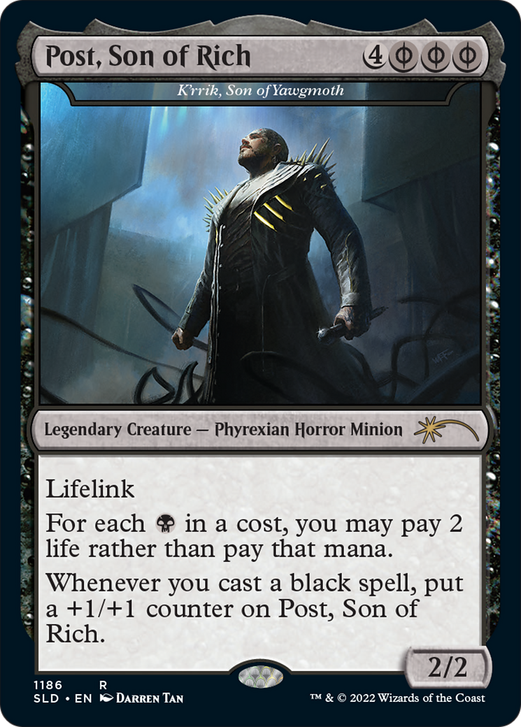 Image of K'rrik, Son of Yawgmoth - Post, Son of Rich [Secret Lair Drop Series]