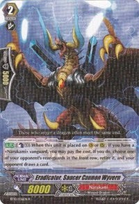 Image of Eradicator, Saucer Cannon Wyvern (BT10/036EN) [Triumphant Return of the King of Knights]