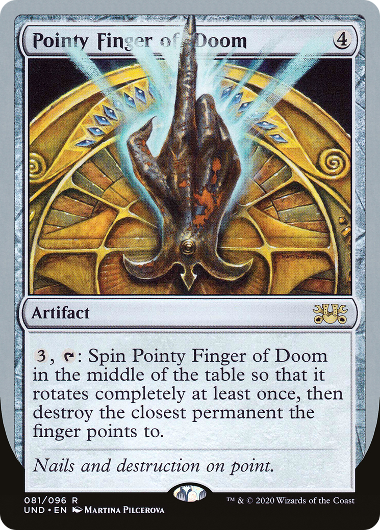 Image of Pointy Finger of Doom [Unsanctioned]