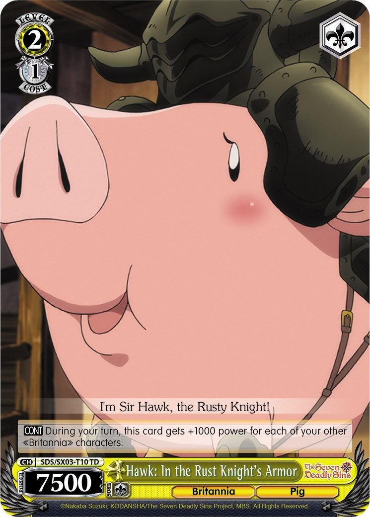 Image of Hawk: In the Rust Knight's Armor (SDS/SX03-T10 TD) [The Seven Deadly Sins]